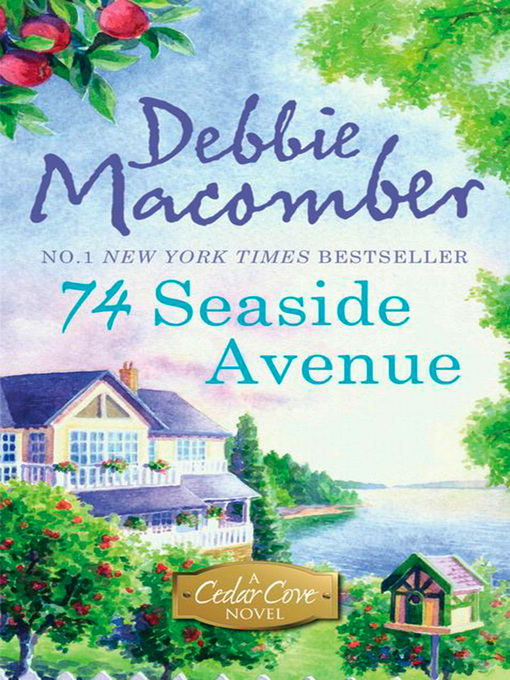 Title details for 74 Seaside Avenue by Debbie Macomber - Available